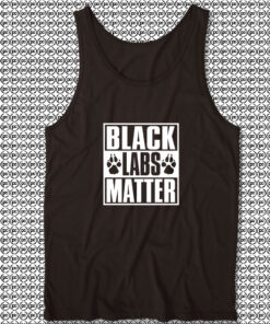 Black Labs Matter Unisex Tank Tops