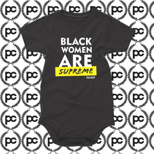 Black Women Are Supreme Baby Onesie