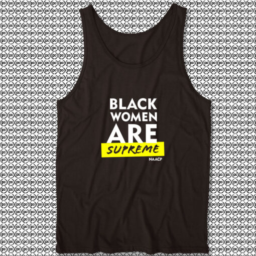 Black Women Are Supreme Unisex Tank Tops