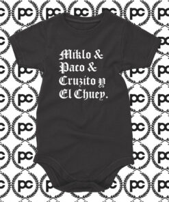 Blood In Blood Out Miklo Paco Cruzito Y El Chuey Baby Onesie