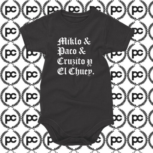 Blood In Blood Out Miklo Paco Cruzito Y El Chuey Baby Onesie