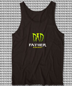 Dad Father Energy Monster Unisex Tank Tops