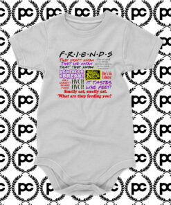 Friends TV Show Quote About Friendship Baby Onesie