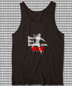 Greatness On A Different Level Mode Unisex Tank Tops