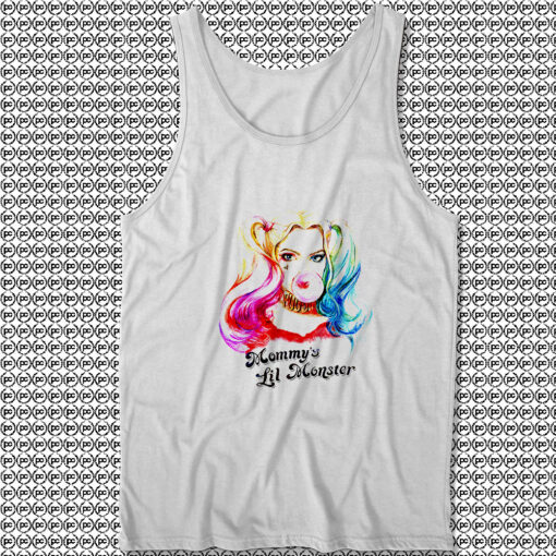 Harley Quinn Mummys not Daddys Lil Monster Unisex Tank Tops