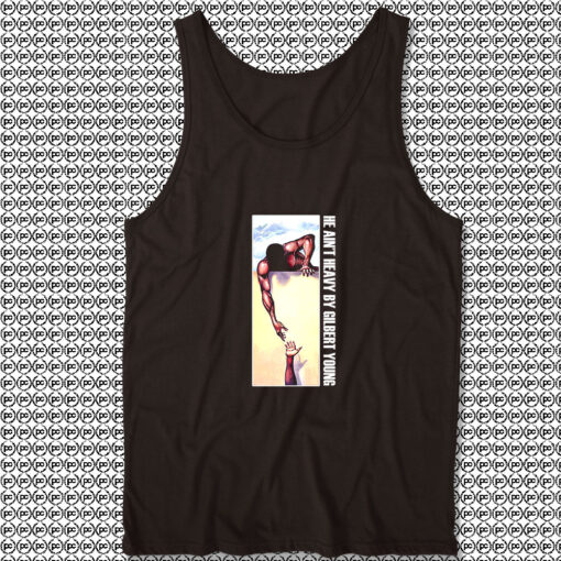 He Aint Heavy By Gilbert Young Unisex Tank Tops