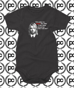 Kurt Cobain Quotes Stylish Baby Onesie