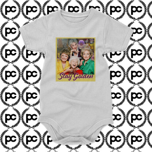 Stay Golden Girls Baby Onesie