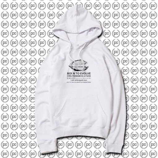 Born To Evolve Hoodie