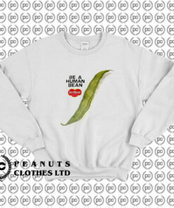 Del Monte Be A Human Bean Vintage Sweatshirt