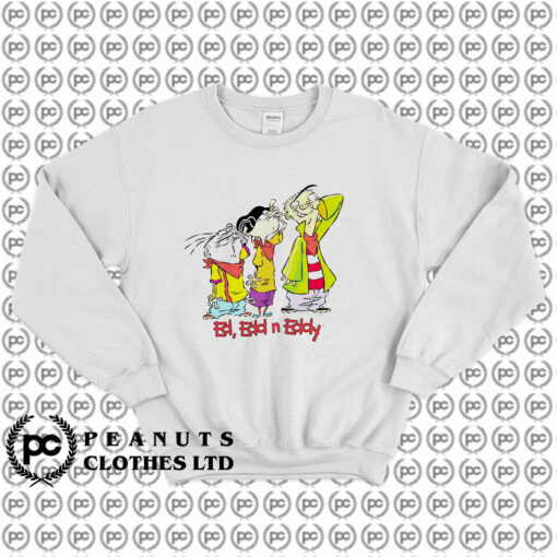 Ed Edd n Eddy Its An Ed Thing Sweatshirt