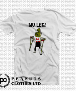 My Leg BB T Shirt