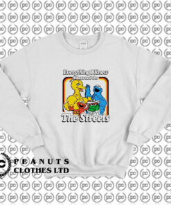 Sesame Street Everything I Know I Learned On The Streets Sweatshirt