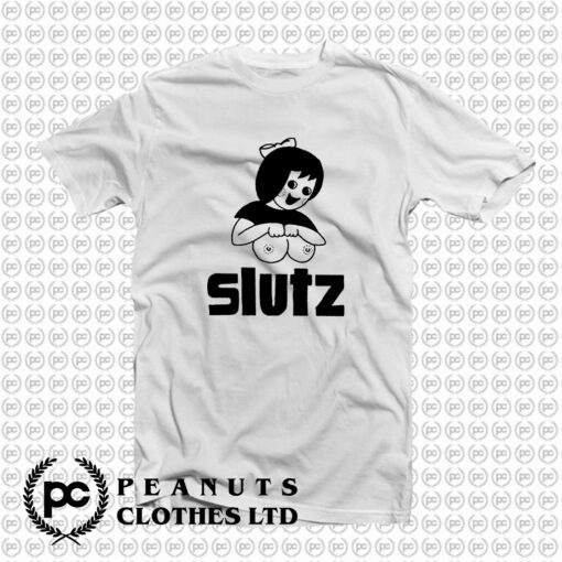 Slutz T Shirt