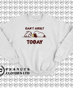 Snoopy Cant Adult Sweatshirt