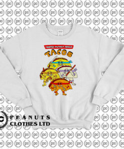 Teenage Mutant Ninja Tacos Sweatshirt