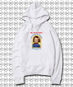 Chucky Hi Im Chucky Funny Hoodie