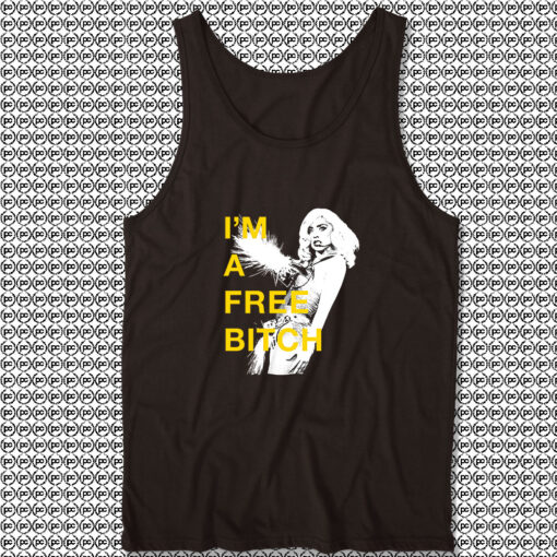 Lady Gaga Im A Free Bitch Tank Top