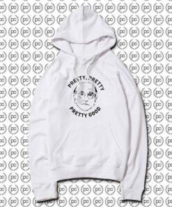 Larry David Pretty Good Quote Hoodie