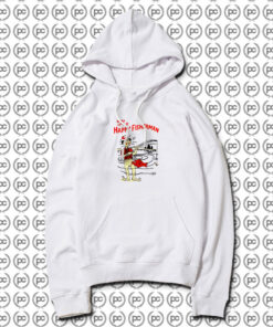 The Happy Fisherman Funny Joke Hoodie