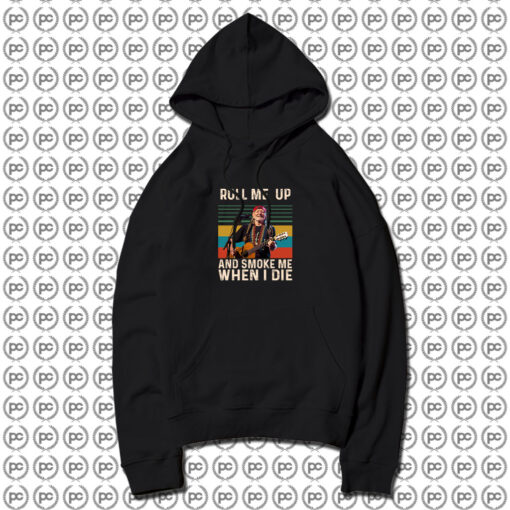 Willie Nelson Roll Me Up Hoodie