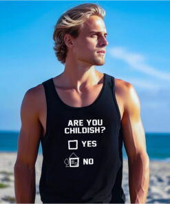 Are You Childish Yes or No White Tank Top