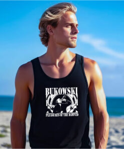 Charles Bukowski pleasures of The Damned Tank Top