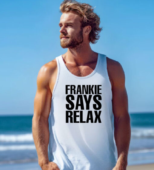 Frankie Says Relax Tank Top