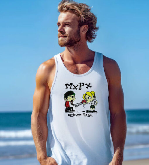 Girls Are Mean Mxpx Band Tank Top