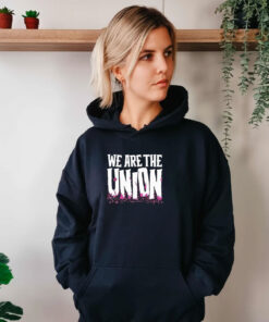 We Are The Union Hoodie