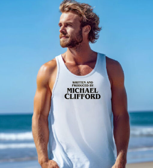 Written & Produced by Michael Clifford Tank Top