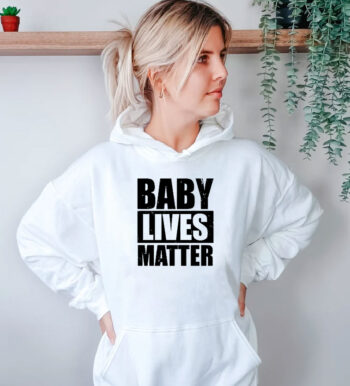 Baby Lives Matter Hoodie