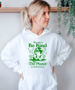 Be Kind To The Planet Aesthetic Hoodie