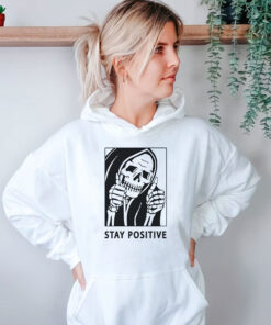 Stay Positive Skull Hoodie