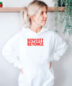 Boycott Beyonce Hoodie