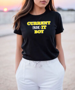 Current Shit Boy T Shirt