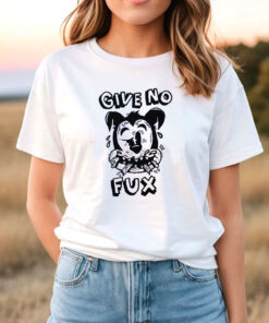 Novelty Give No Fux by Fashion Nova T Shirt