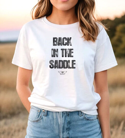 Back In The Saddle Lyrics Aerosmith T Shirt