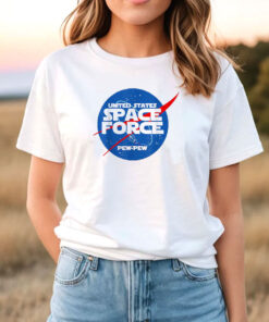 Funny United States Space Force Pew Pew T Shirt