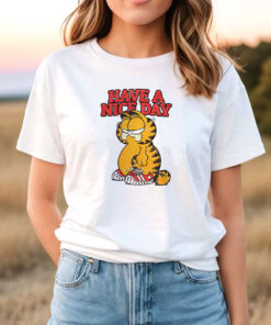 Have A Nice Day Garfield T Shirt