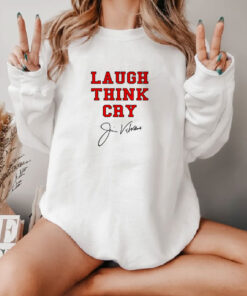 Jim Valvano Laugh Think Cry Sweatshirt