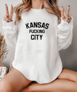 Kansas fucking City Sweatshirt