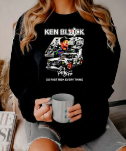 Ken Block Go Fast Risk Everything Signature 2023 Sweatshirt