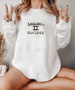 Leader II Society Sweatshirt