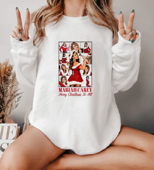 Mariah Carey Merry Christmas To All Sweatshirt