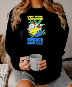 Minion Don’t Drink And Drive Smoke And Fly Amsterdam Sweatshirt