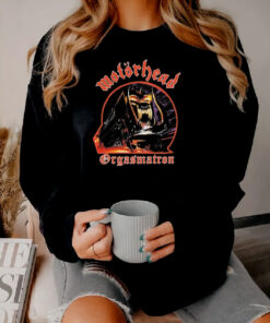 Motorhead 1986 I Came Did You Orgasmatron Sweatshirt