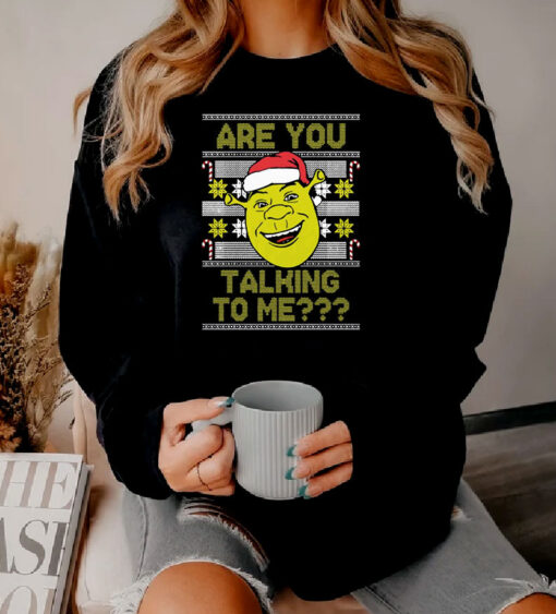 Ogre Ugly Are You Talking To Me Sweatshirt