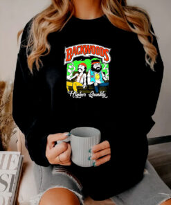 Backwoods Cheech And Chong Higher Quality Sweatshirt