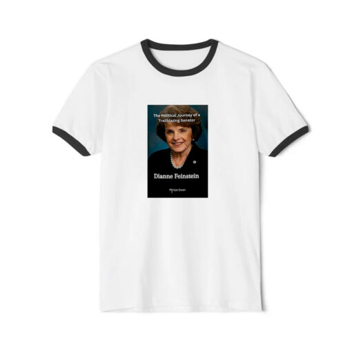 Dianne FeinsteinThe Political Journey Of A Trailblazing Senator Ringer Black Tee